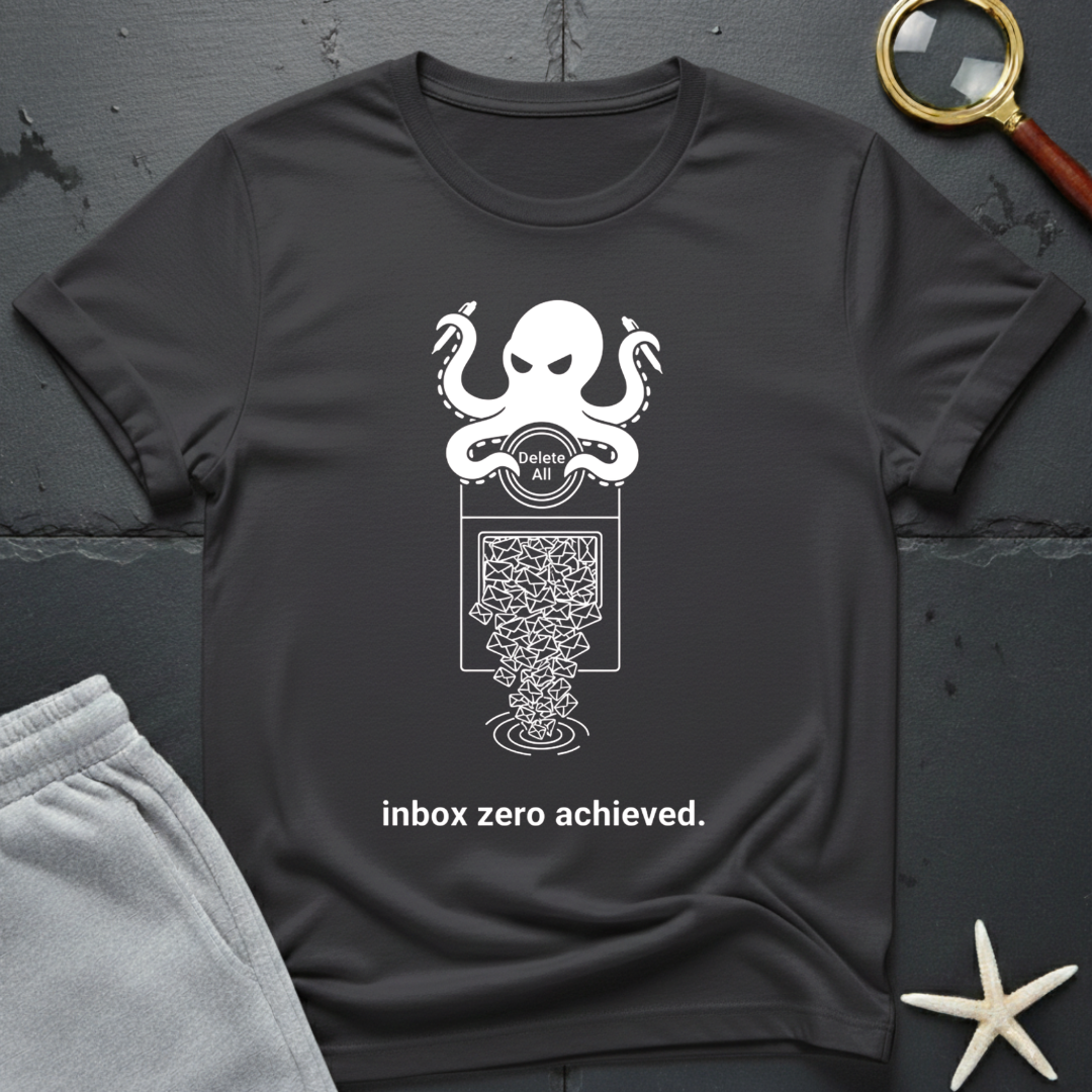 Inbox Zero Achieved T-Shirt