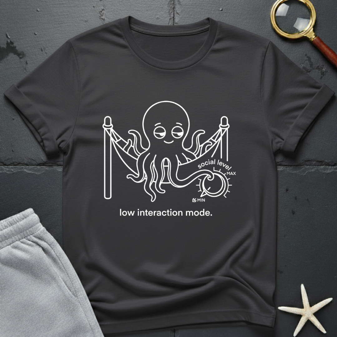 low interaction mode T-Shirt