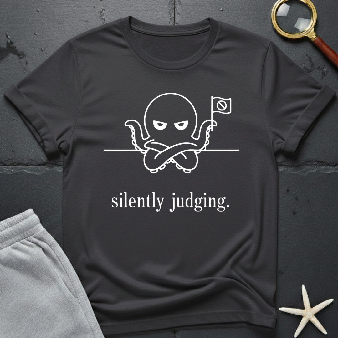Silently Judging  T-Shirt