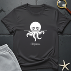 i'll pass T-Shirt