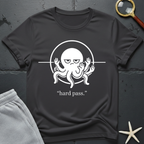 hard pass T-Shirt