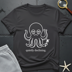 quietly declining T-Shirt