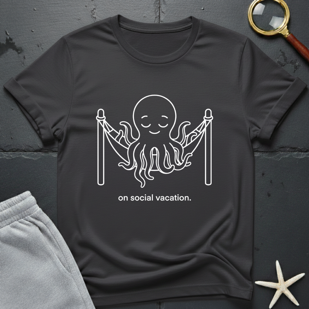on social vacation T-Shirt