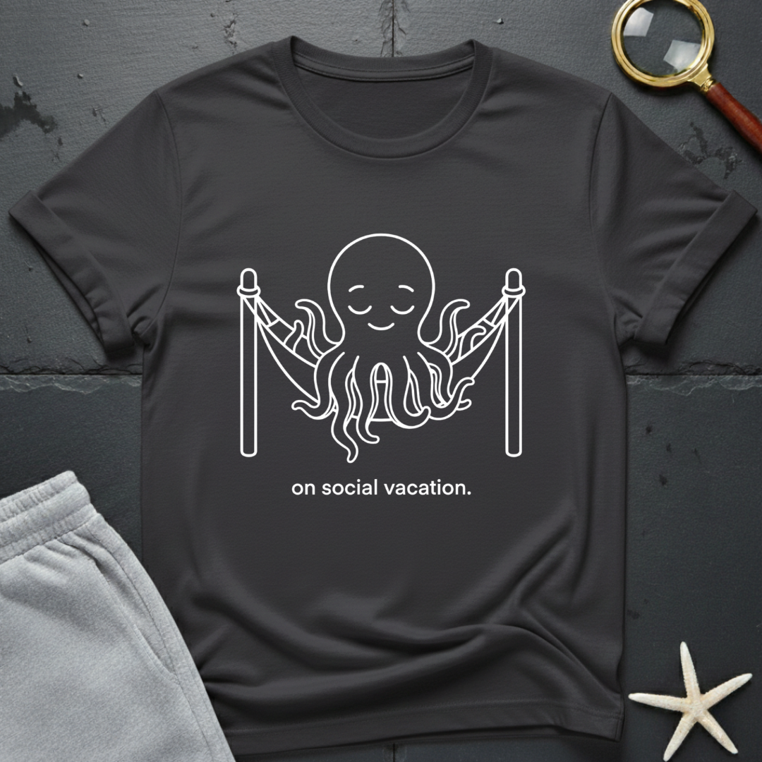 on social vacation T-Shirt