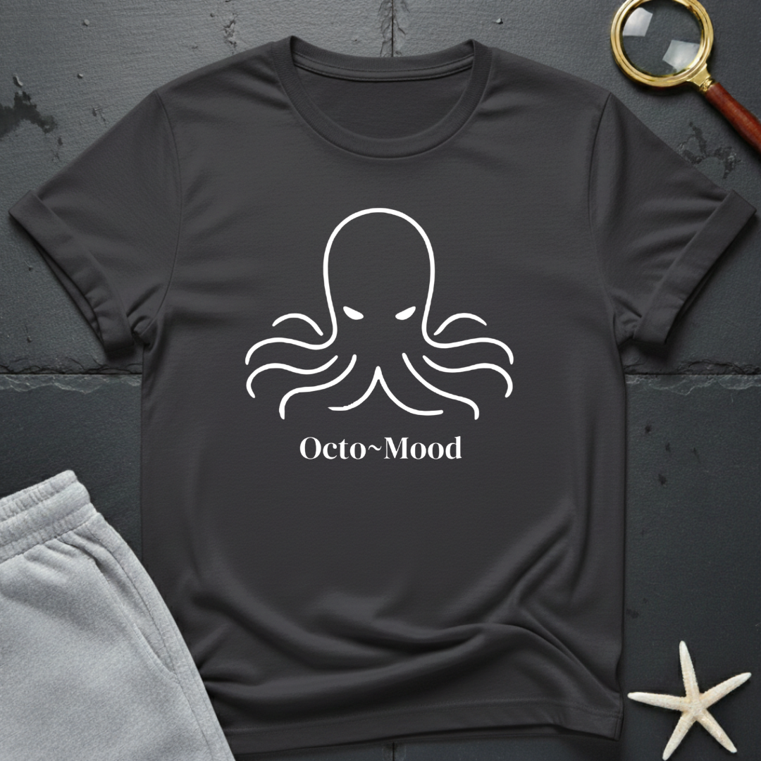 Octo~Mood T-Shirt