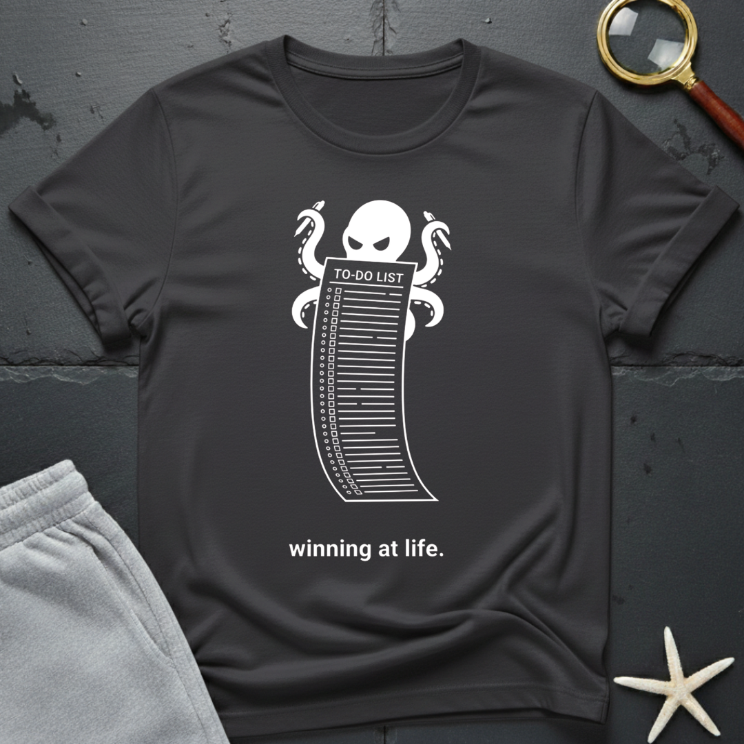Winning at Life T-Shirt