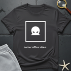 Corner Office Vibes T-Shirt