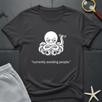 currently avoiding people T-Shirt