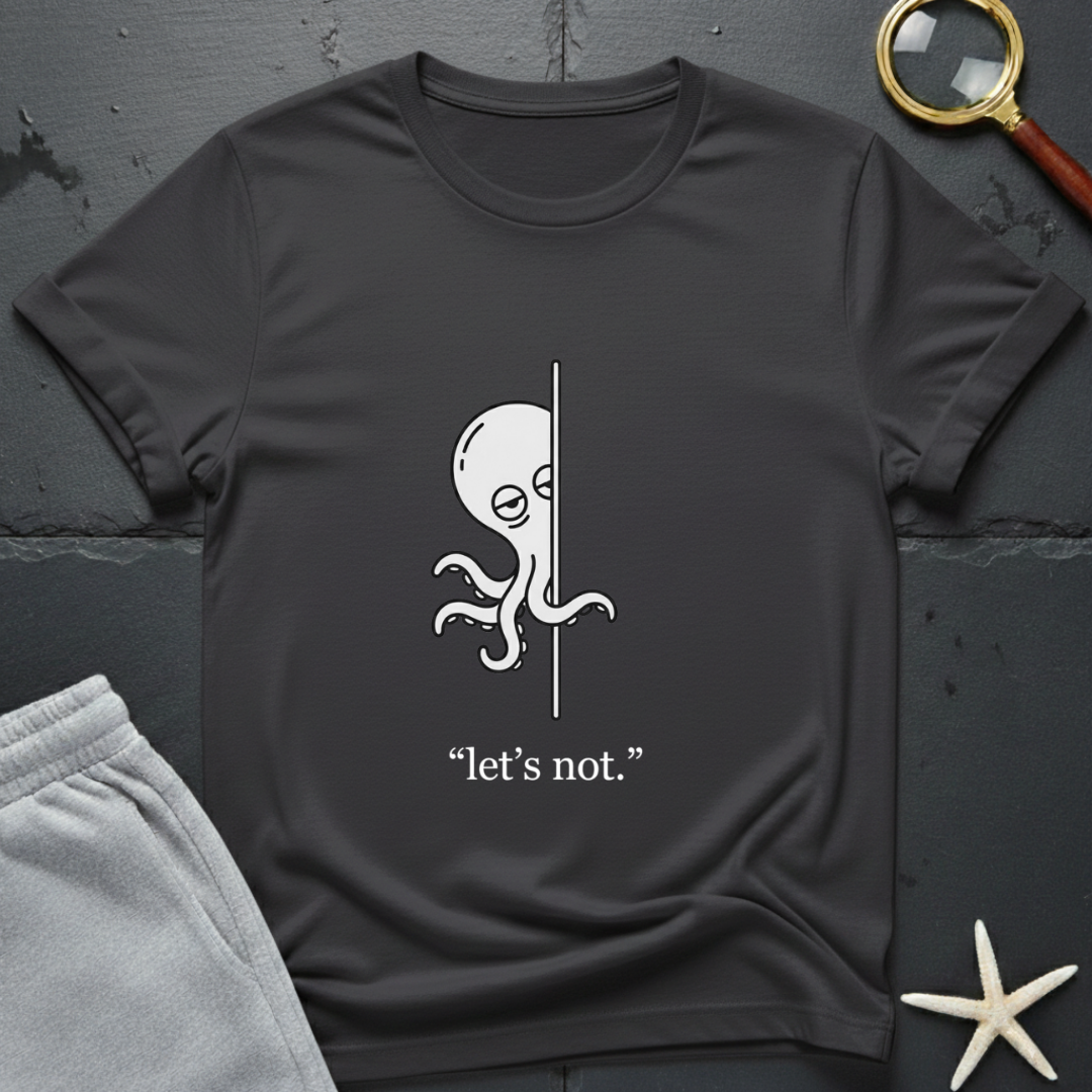 let's not T-Shirt