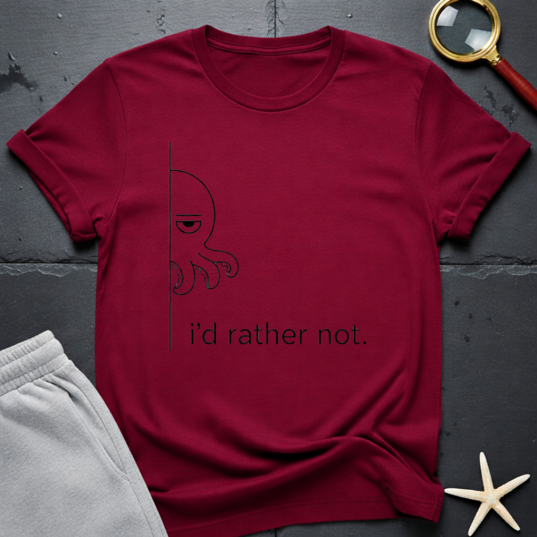 i'd rather not  T-Shirt