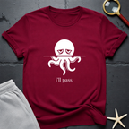 i'll pass T-Shirt