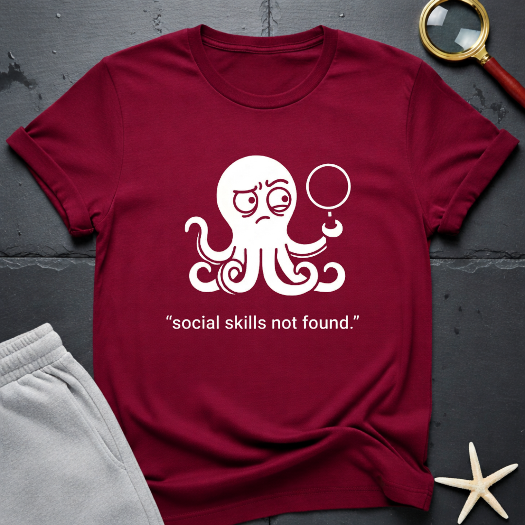 social skills not found T-Shirt