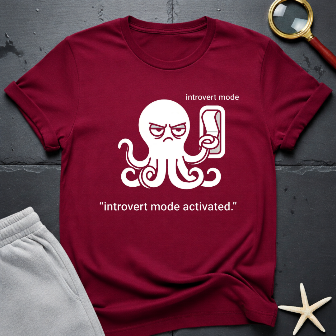 introvert mode activated T-Shirt