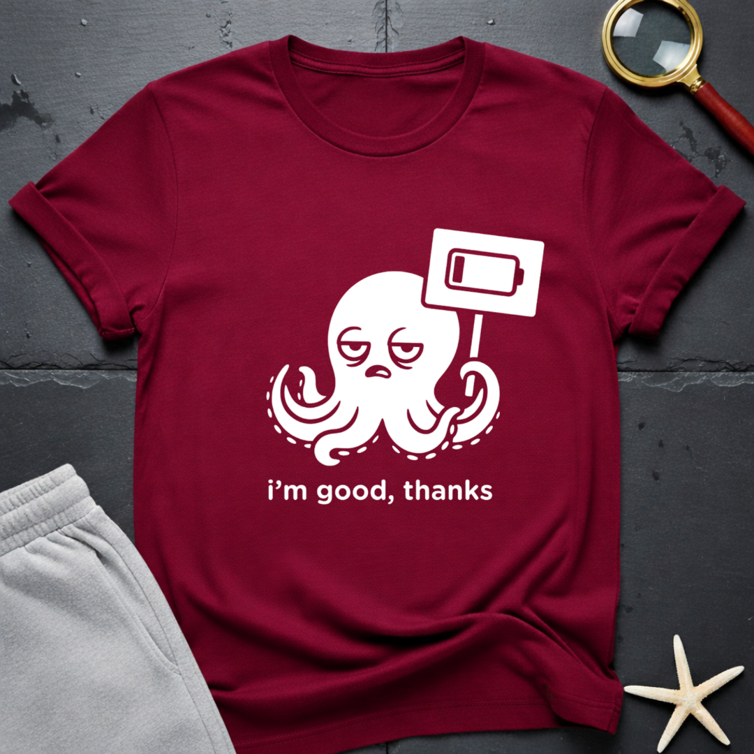 i'm good, thanks T-Shirt