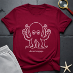 do not engage T-Shirt