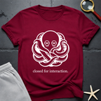 closed for interaction T-Shirt