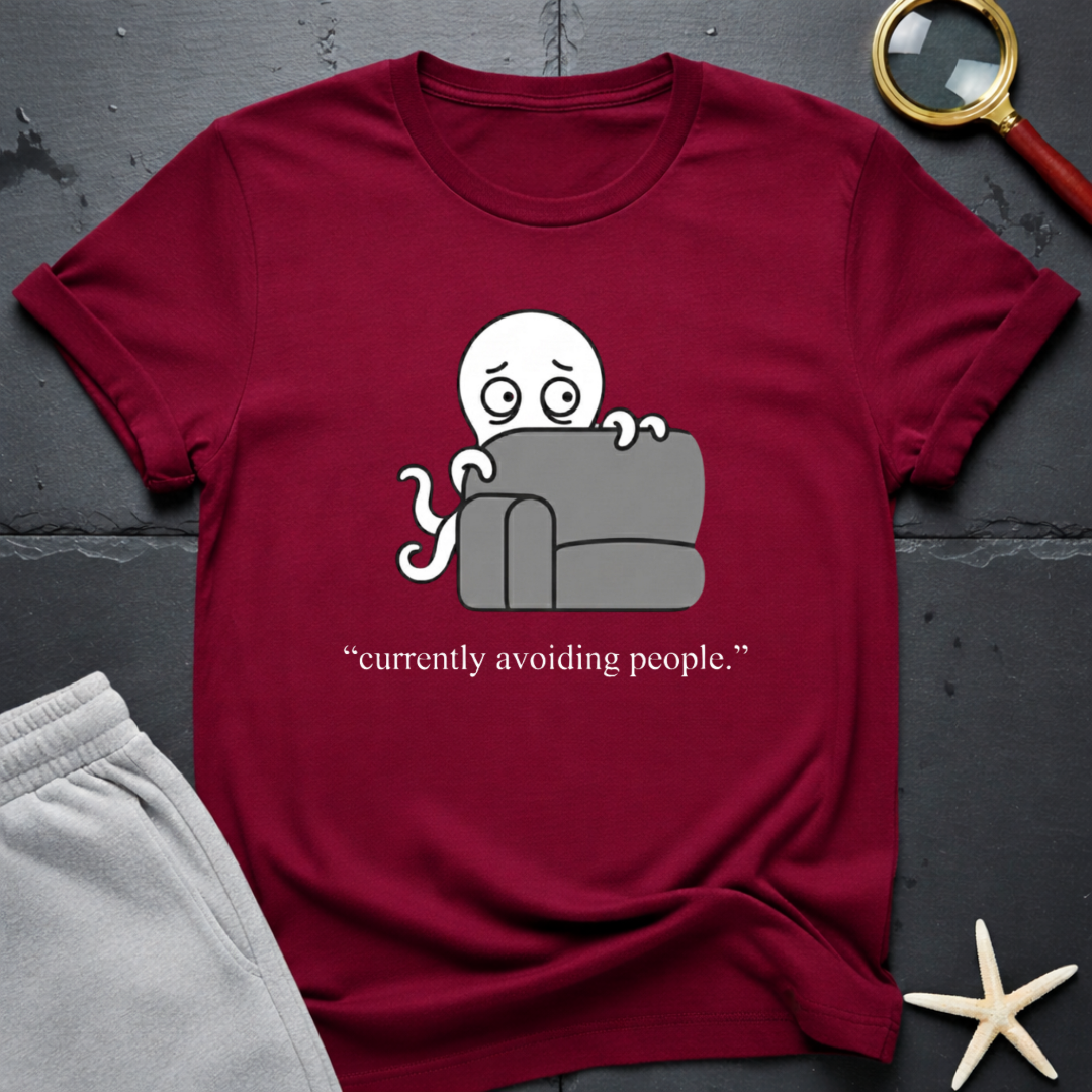 currently avoiding people T-Shirt