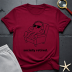 Socially Retired T-Shirt