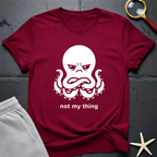 not my thing T-Shirt
