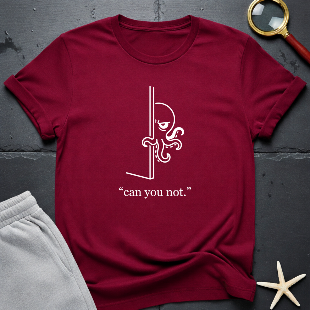 can you not T-Shirt