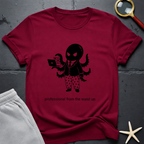 Professional from the waist up T-Shirt