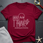 socializing out of service T-Shirt