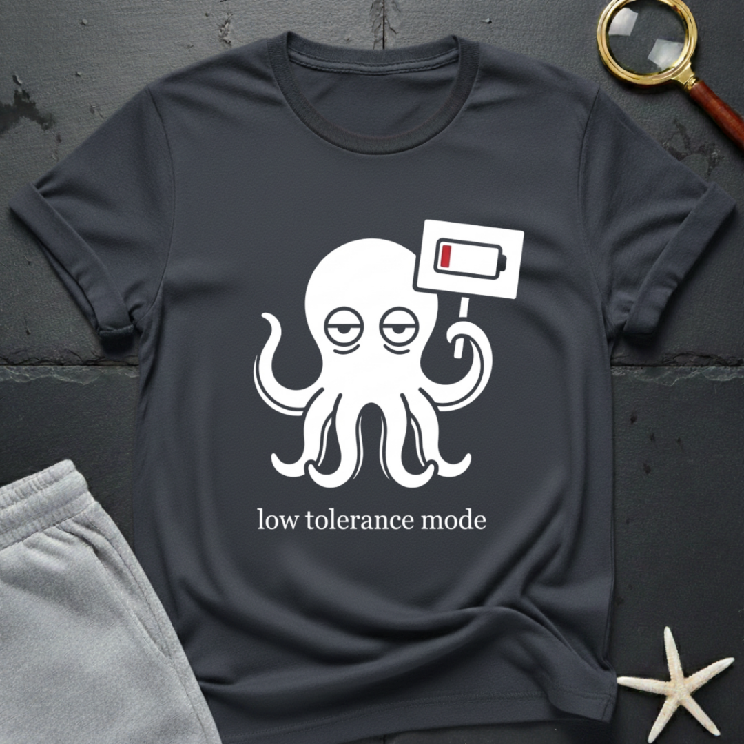 low tolerance mode T-Shirt