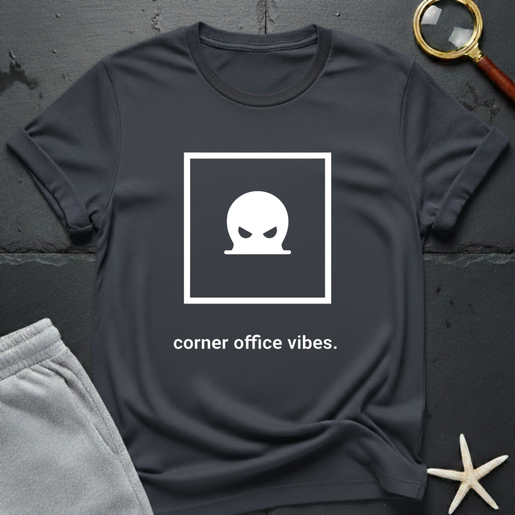 Corner Office Vibes T-Shirt