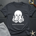 limited conversation T-Shirt