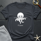 i'll pass T-Shirt