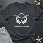 Do Not Disturb T-Shirt