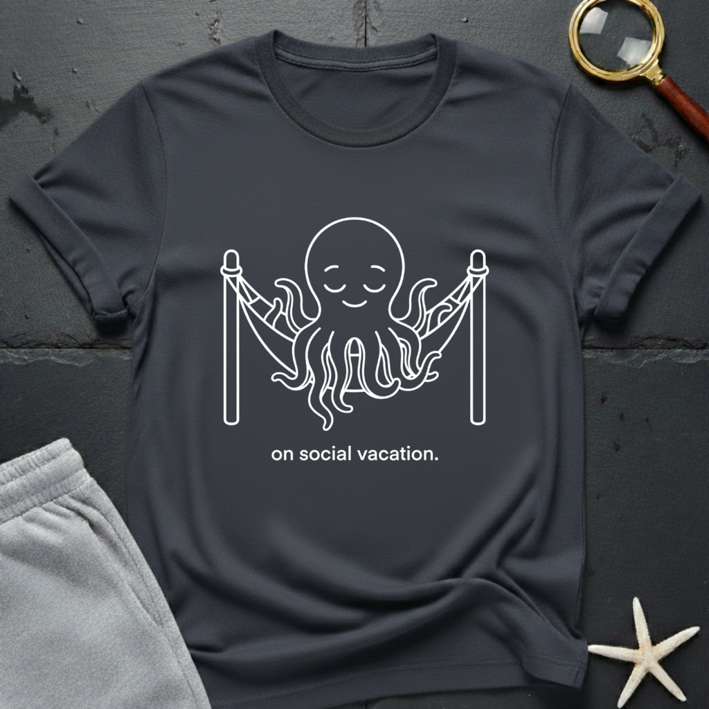on social vacation T-Shirt