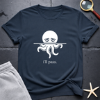 i'll pass T-Shirt