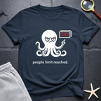 people limit reached T-Shirt