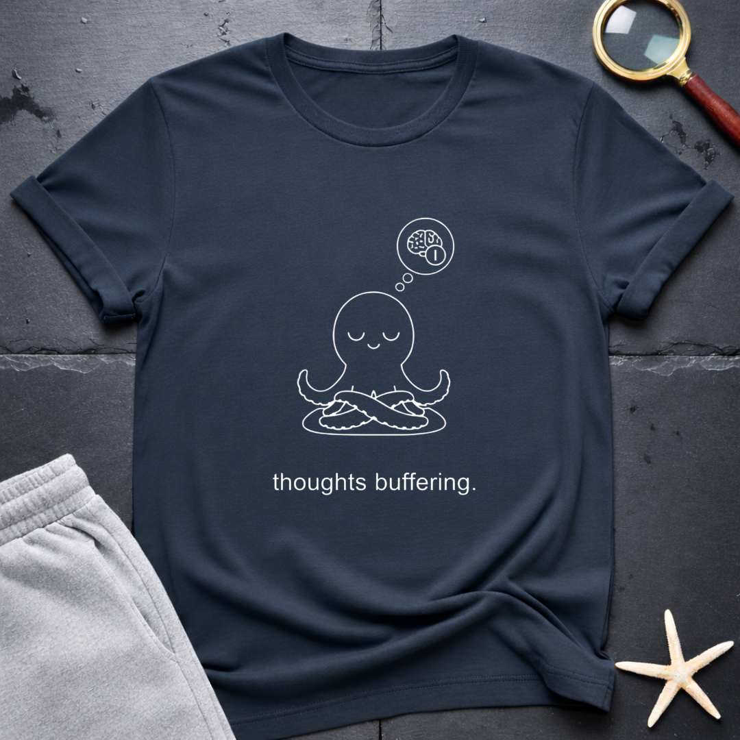 Thoughts Buffering T-Shirt