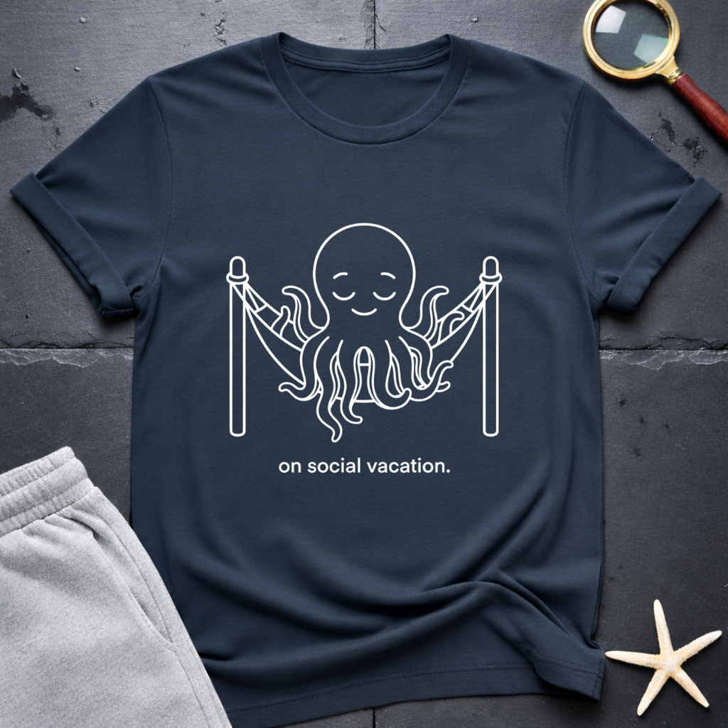 on social vacation T-Shirt