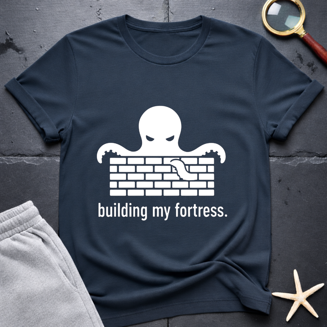 Building My Fortress T-Shirt