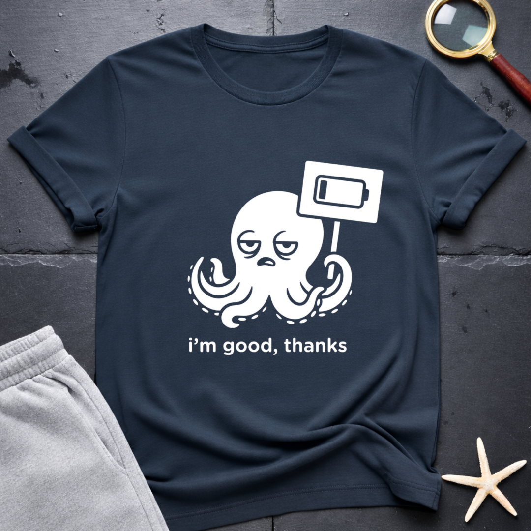 i'm good, thanks T-Shirt