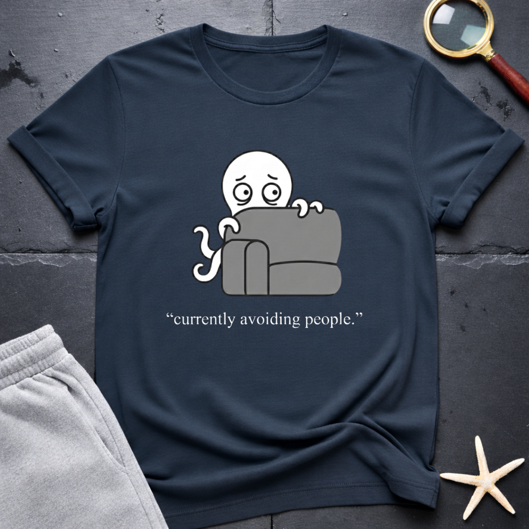 currently avoiding people T-Shirt