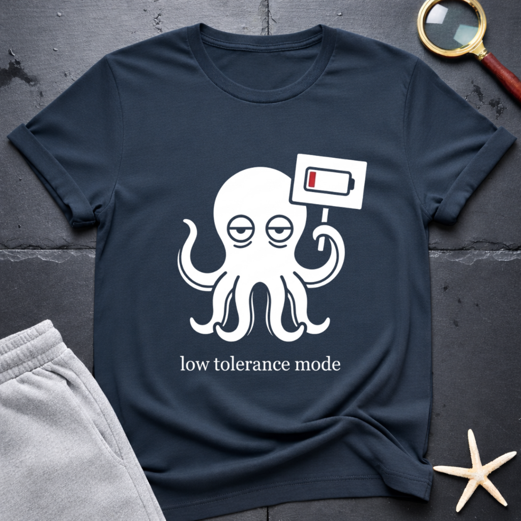 low tolerance mode T-Shirt