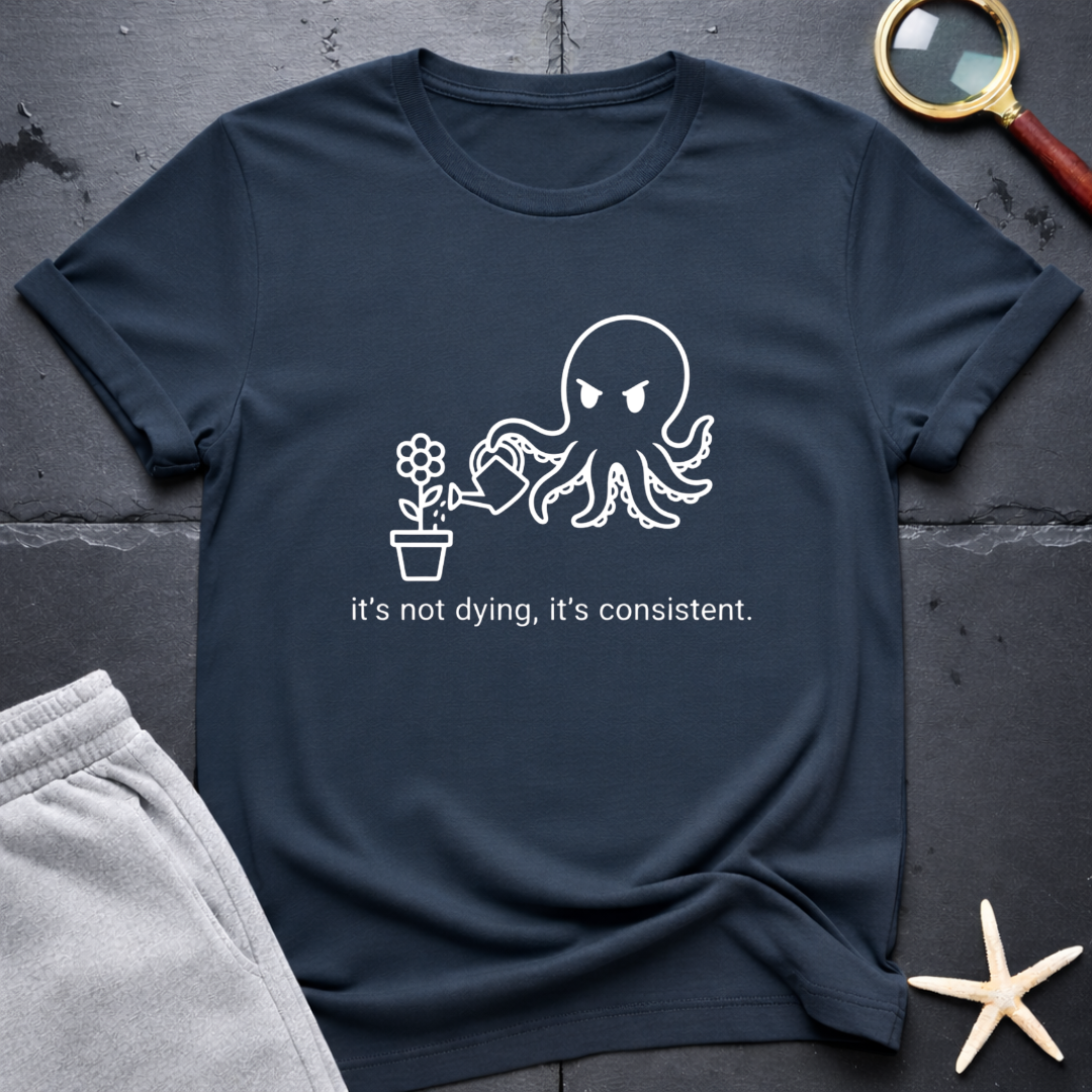 It's not dying T-Shirt