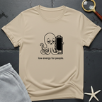 low energy for people T-Shirt
