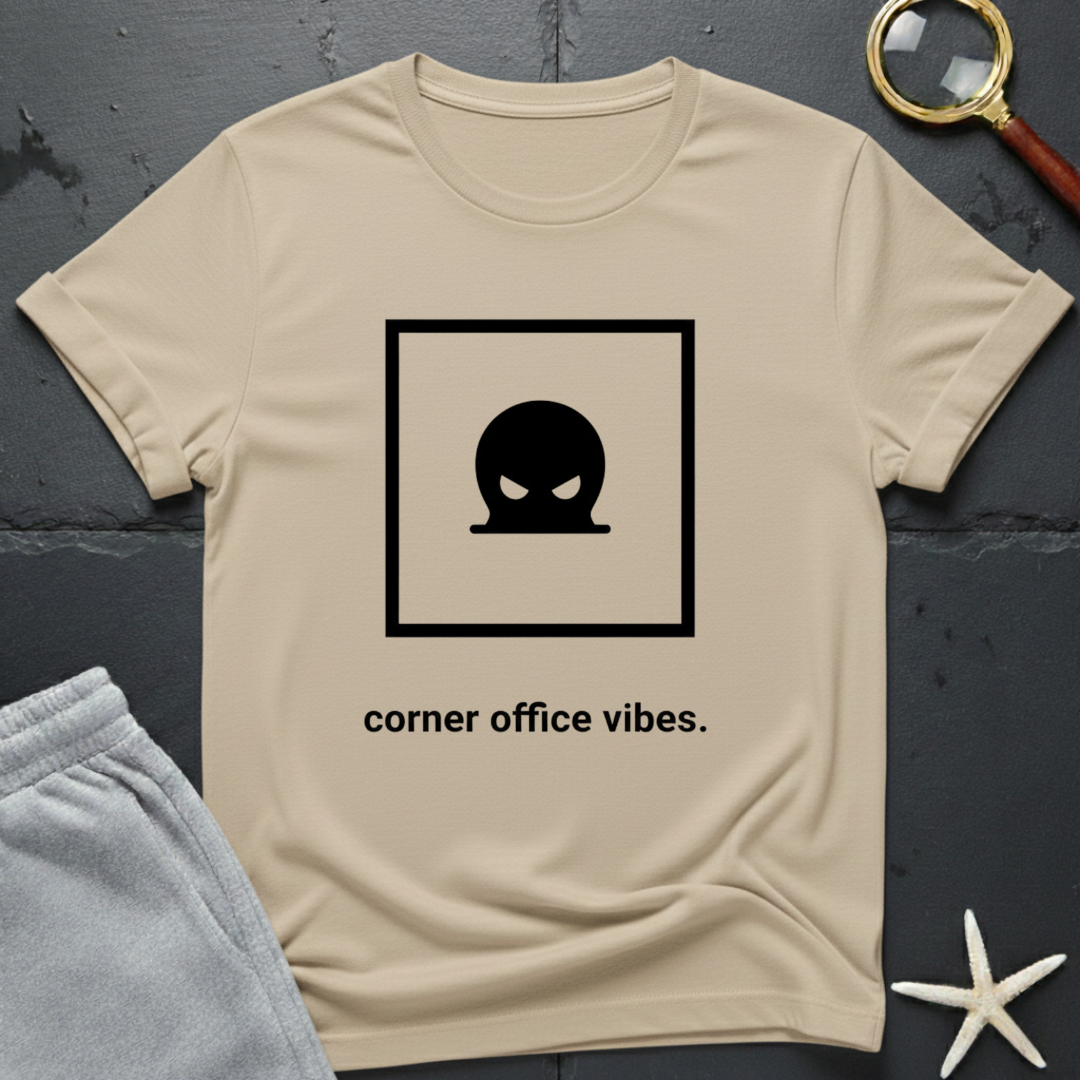 Corner Office Vibes T-Shirt