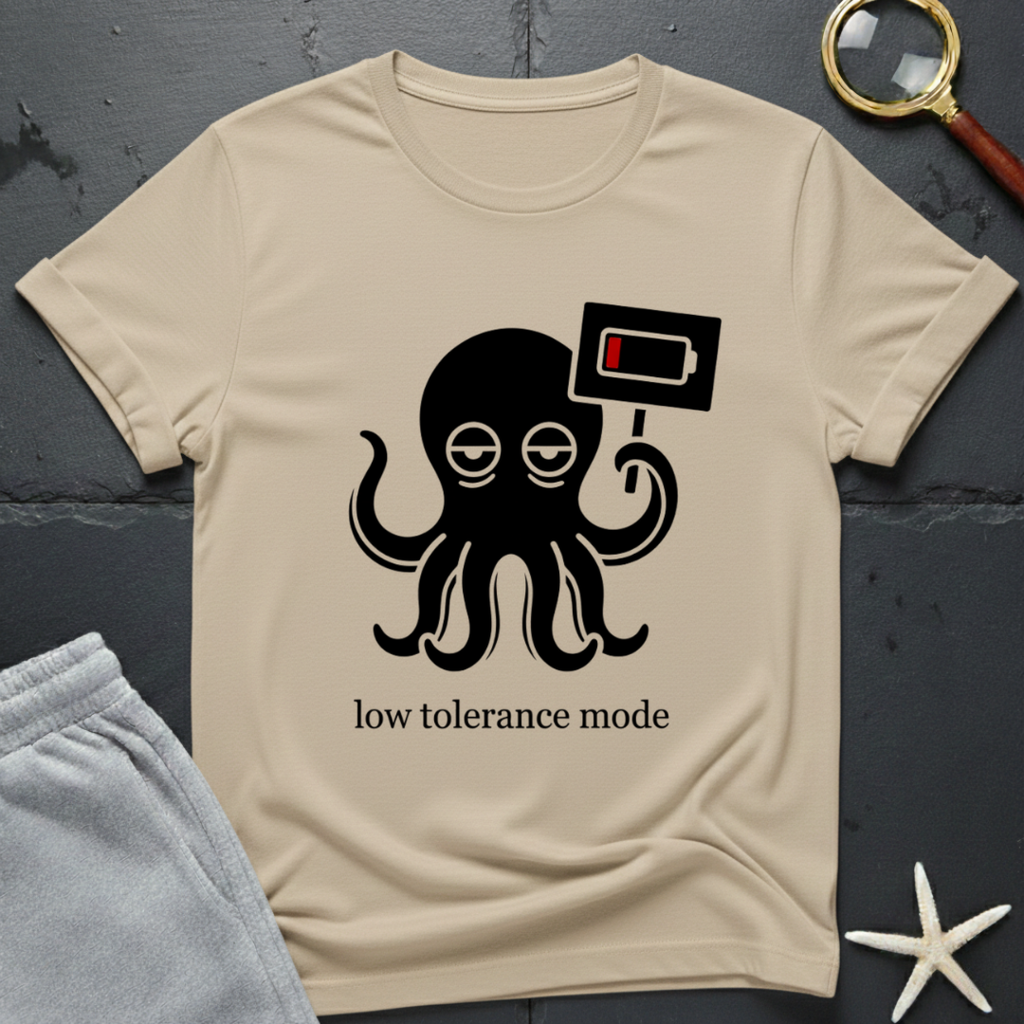 low tolerance mode T-Shirt