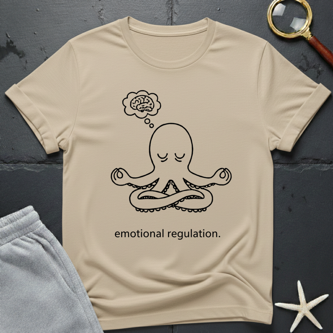 Emotional Regulation T-Shirt