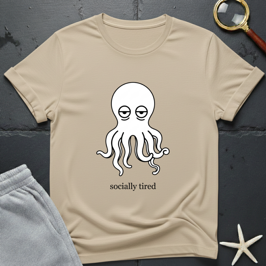 socially tired T-Shirt