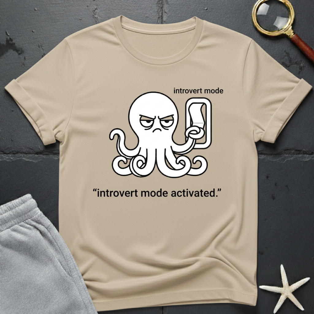 introvert mode activated T-Shirt