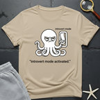introvert mode activated T-Shirt
