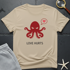 Love Hurts T-Shirt