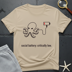 Social Battery: Critically Low  T-Shirt